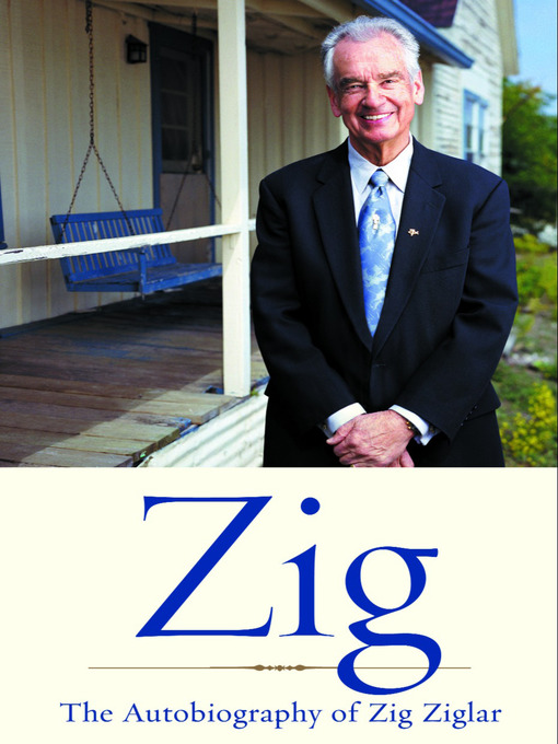 Title details for Zig by Zig Ziglar - Wait list